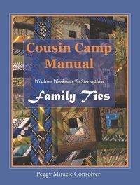 Produktbild: Cousin Camp Manual: Wisdom Workouts to Strengthen Family Ties