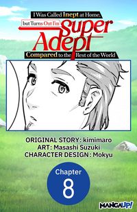 Produktbild: I Was Called Inept at Home, but Turns Out I'm Super Adept Compared to the Rest of the World #008