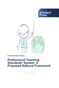 Produktbild: Professional Teaching Standards' System: A Proposed National Framework