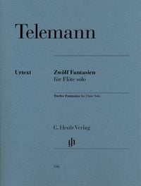 Bild vom Artikel Georg Philipp Telemann - Zwölf Fantasien für Flöte solo TWV 40:2-13 vom Autor Georg Philipp Telemann