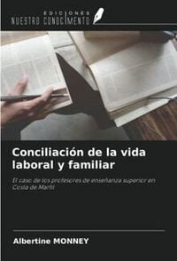 Produktbild: Conciliaci&oacute;n de la vida laboral y familiar