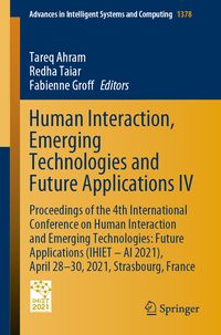 Produktbild: Human Interaction, Emerging Technologies and Future Applications IV