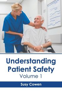 Produktbild: Understanding Patient Safety: Volume 1