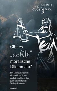 Produktbild: Gibt es "echte" moralische Dilemmata?