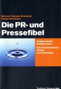 Produktbild: Die PR- und Pressefibel
