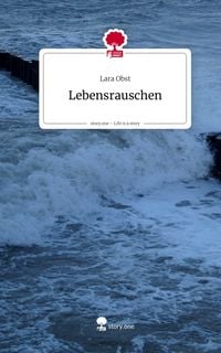 Produktbild: Lebensrauschen. Life is a Story - story.one