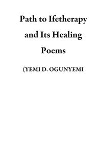 Produktbild: Path to Ifetherapy and Its Healing Poems