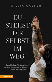 Produktbild: Du stehst dir selbst im Weg!