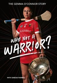Produktbild: Gemma O'Connor Why not a Warrior?