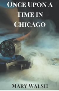 Produktbild: Once Upon a Time in Chicago