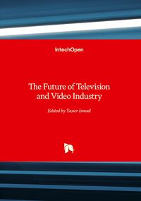 Produktbild: The Future of Television and Video Industry