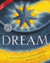 Produktbild: Dream: A Tale of Wonder, Wisdom & Wishes