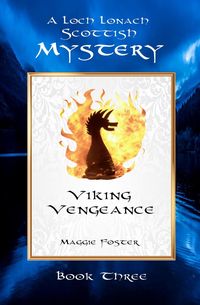 Bild vom Artikel Viking Vengeance: Loch Lonach Scottish Mysteries, Book Three (Loch Lonach Scottish Mystery Series, #3) vom Autor Maggie Foster