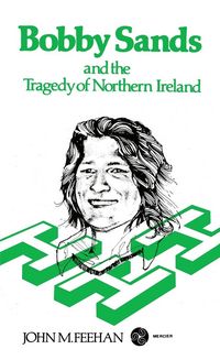 Produktbild: Bobby Sands and the Tragedy of Northern Ireland