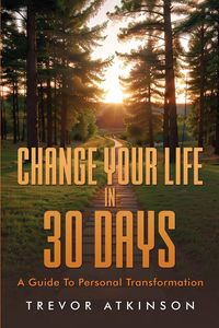Produktbild: Change Your Life in 30 Days