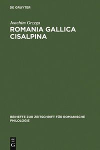 Produktbild: Romania Gallica Cisalpina