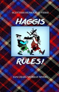 Produktbild: Haggis Rules!: Scottish Humour in Verse