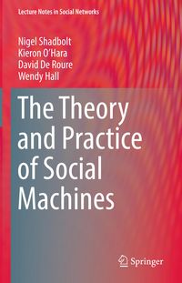 Produktbild: The Theory and Practice of Social Machines