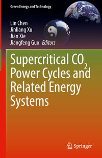 Produktbild: Supercritical CO2 Power Cycles and Related Energy Systems