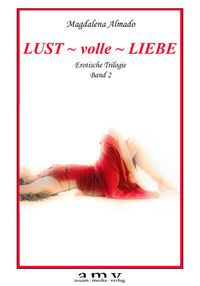 Produktbild: LUST ~ volle ~ LIEBE