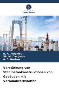 Produktbild: Verst&auml;rkung von Stahlbetonkonstruktionen von Geb&auml;uden mit Verbundwerkstoffen