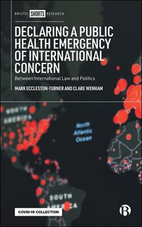 Produktbild: Declaring a Public Health Emergency of International Concern