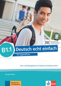 Bild vom Artikel Deutsch echt einfach B1.1. Kurs- und Übungsbuch mit Audios und Videos online vom Autor Giorgio Motta