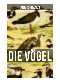Produktbild: Aristophanes: Die V&ouml;gel