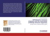 Produktbild: Schistosoma mansoni infection and the associated antibody immune responses