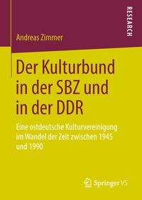 Produktbild: Der Kulturbund in der SBZ und in der DDR