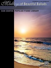 Produktbild: Dan Coates Popular Piano Library -- Medleys of Beautiful Bal