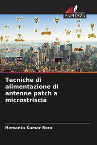Produktbild: Tecniche di alimentazione di antenne patch a microstriscia