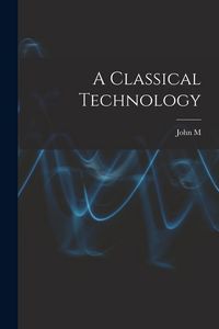 Produktbild: A Classical Technology