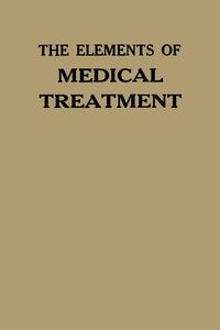 Produktbild: The Elements of Medical Treatment