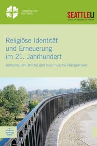 Produktbild: Religi&ouml;se Identit&auml;t und Erneuerung im 21. Jahrhundert