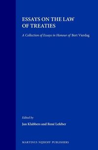 Produktbild: Essays on the Law of Treaties:A Collection of Essays in Honour of Bert Vierdag
