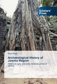 Produktbild: Singh, A: Archaeological History of Jammu Region