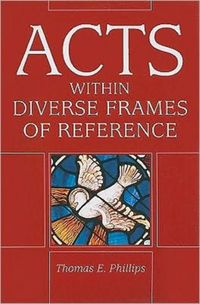 Produktbild: Phillips, T: ACTS IN DIVERSE FRAMES OF REF