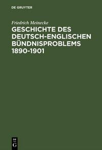 Produktbild: Geschichte des deutsch-englischen B&uuml;ndnisproblems 1890-1901