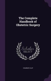 Produktbild: The Complete Handbook of Obstetric Surgery
