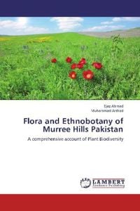 Produktbild: Ahmad, E: Flora and Ethnobotany of Murree Hills Pakistan