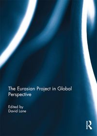Produktbild: The Eurasian Project in Global Perspective