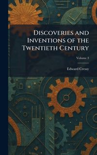 Produktbild: Discoveries and Inventions of the Twentieth Century