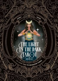 Produktbild: The Light in the Dark Tarot & Oracle Deck
