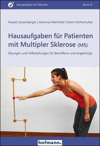 Bild vom Artikel Hausaufgaben für Patienten mit Multipler Sklerose (MS) vom Autor Harald Jansenberger
