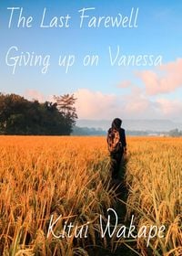 Produktbild: The Last Farewell (Giving Up on Vanessa, #2)