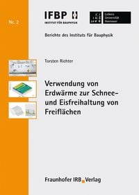 Produktbild: Verwendung von Erdw&auml;rme zur Schnee- und Eisfreihaltung von Freifl&auml;chen