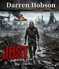 Produktbild: Just Papering over the Cracks.