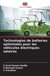 Produktbild: Technologies de batteries optimis&eacute;es pour les v&eacute;hicules &eacute;lectriques solaires