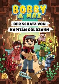 Produktbild: Bobby & Max - Der Schatz von Kapit&auml;n Goldzahn